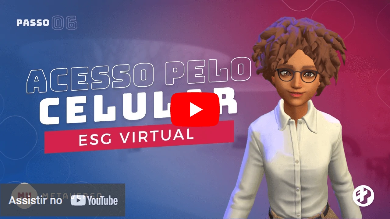 Imagem com personagem 3D feminina sorridente ao lado do texto “Acesso pelo Celular – ESG Virtual”, em um cenário digital moderno.