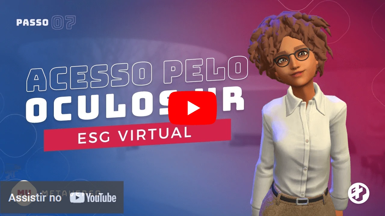 Imagem com personagem 3D feminina sorrindo ao lado do texto “Acesso pelo Óculos VR – ESG Virtual”, em um ambiente virtual com cores azul e magenta.