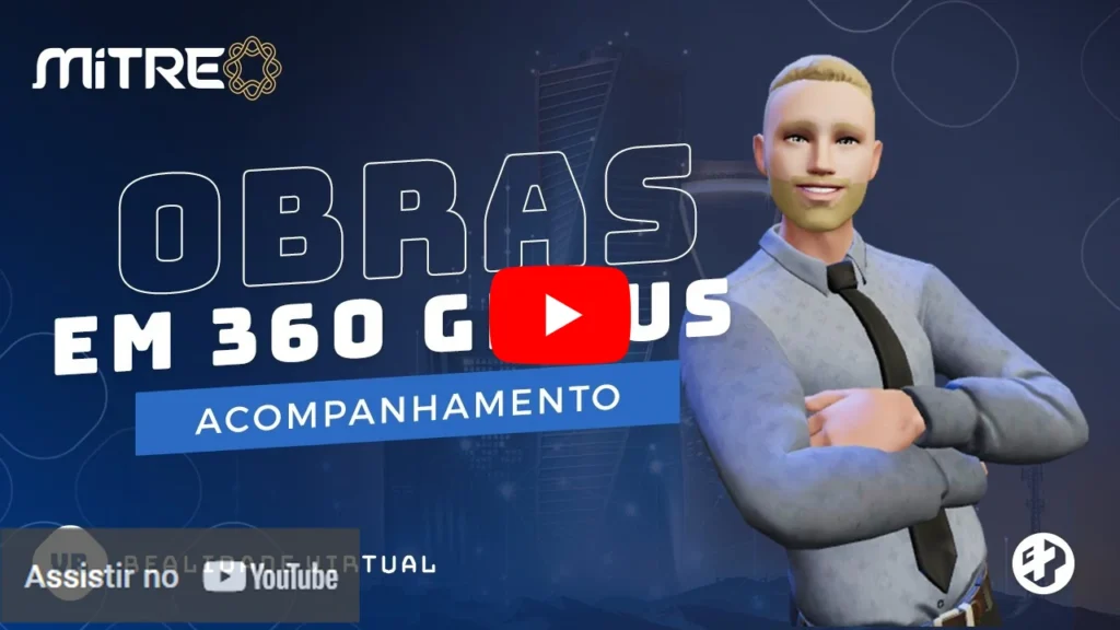 Acompanhamento Obras 360 Mitre Tour Virtual Construcao