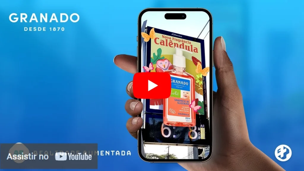 Campanha da Granado com sabonete de glicerina exibido em realidade aumentada pelo celular